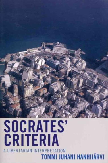 Socrates' criteria: a libertarian interpretation