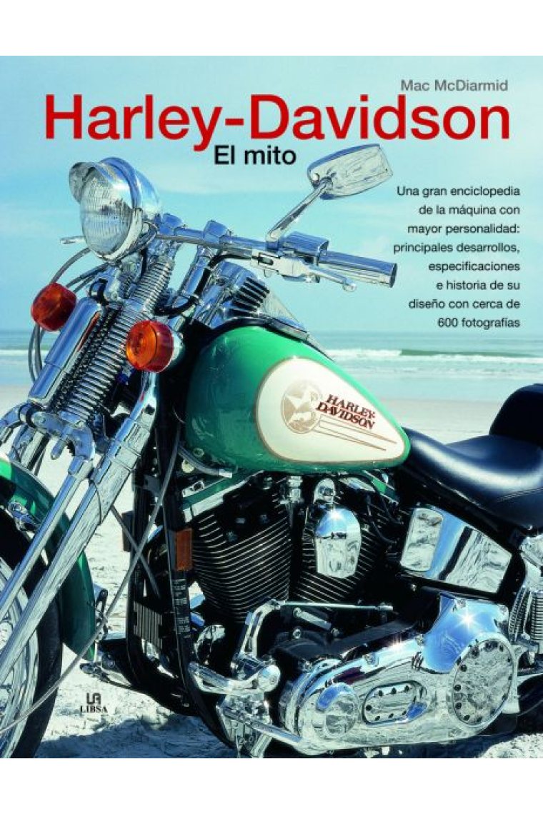 Harley-Davidson. El mito