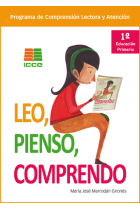 Leo, pienso, comprendo 1 ª educación primaria