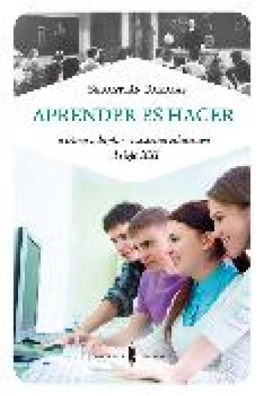 Aprender es hacer