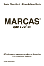 Marcas que sueñan. Sólo las empresas que sueñan sobresalen