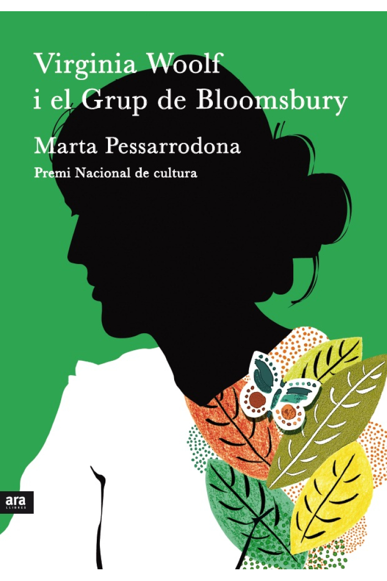 Virginia Woolf i el Grup de Bloomsbury (Premi Nacional de cultura)