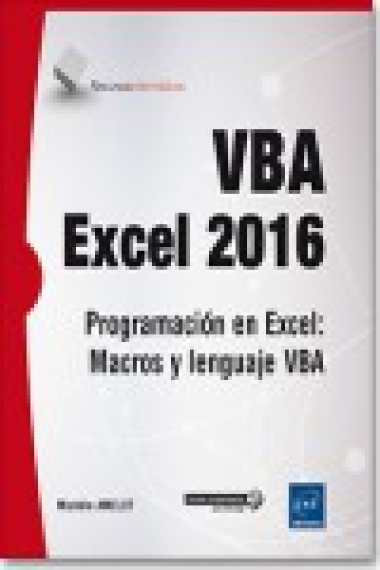 VBA. Excel 2016. Programación en excel; macros y lenguaje VBA