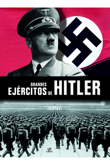 Grandes ejércitos de Hitler