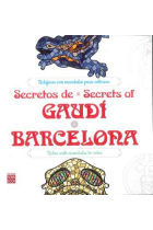 Secretos de Gaudi/Secrets of Gaudi