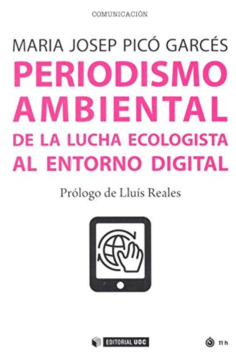 Periodismo ambiental. De la lucha ecologista al entorno digital