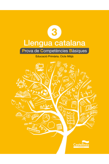 Llengua catalana 3r. Prova de Competències Bàsiques