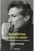 Reflexiones sobre el exilio (y otros ensayos literarios y culturales)