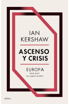 Ascenso y crisis. Europa, 1950 a 2017: un camino incierto