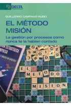 El método misión. La gestión por procesos como nunca te la habían contado