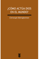 ¿Cómo actua dios en el mundo? Reflexiones en el marco de la tensa relación entre teología y ciencias de la naturaleza