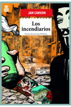 Los incendiarios