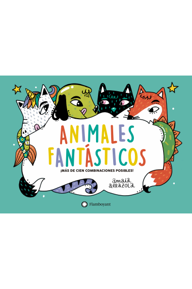 Animales fantásticos (más de 100 combinaciones posibles)