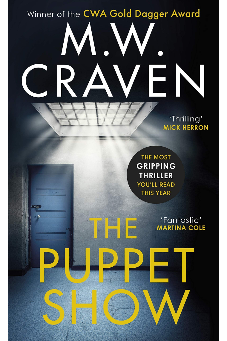 The Puppet Show: Winner of the CWA Gold Dagger Award 2019 (Washington Poe)