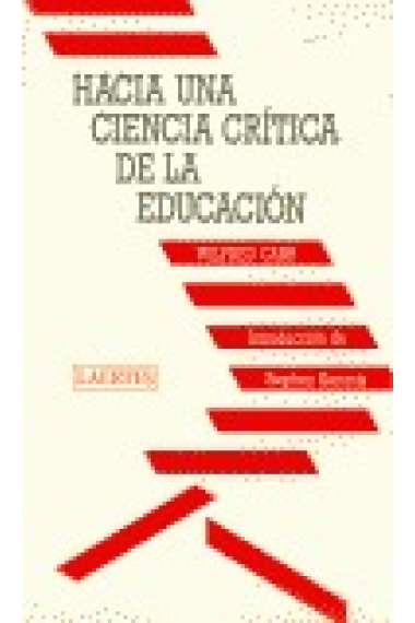 Hacia una ciencia crítica de la educación