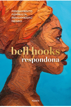 Respondona. Pensamiento feminista, pensamiento negro