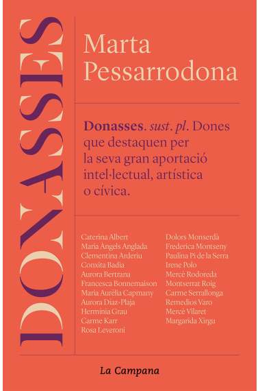 Donasses. Vint-i-dues dones de pes, protagonistes de la Catalunya moderna