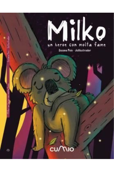 MILKO: UN HEROE CON MOITA FAME