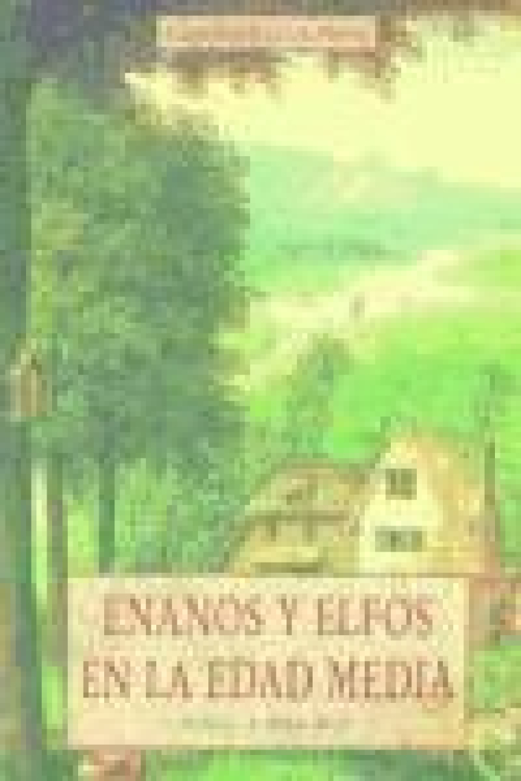 Enanos y Elfos en la Edad media