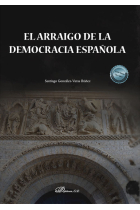 EL ARRAIGO DE LA DEMOCRACIA ESPAÑOLA