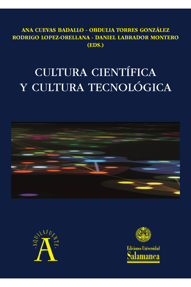Cultura científica y cultura tecnológica (IV Congreso Iberoamericano de Filosofía de la Ciencia y la Tecnología)