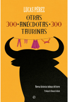 OTRAS 300 ANECDOTAS TAURINAS