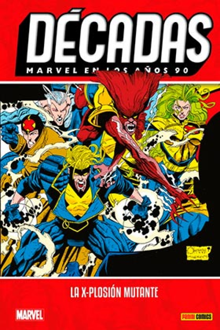 Marvel en los años 90 la X plosion mutante