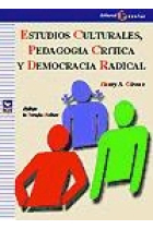 Estudios culturales, pedagogia crítica y democracia radical