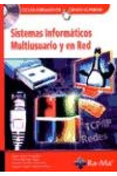 Sistemas informáticos multiusuario y en red. CF. Grado superior