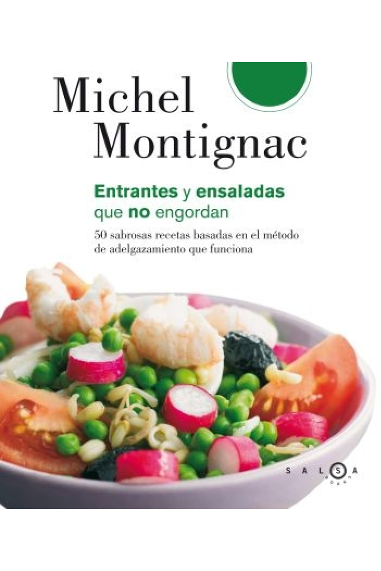 Mis mejores recetas de Ensaladas y Entrantes