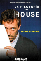 La filosofía de House: todos mienten