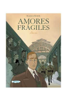 Amores frágiles 1 de 3