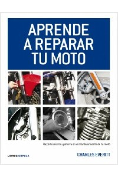 Aprende a reparar tu moto