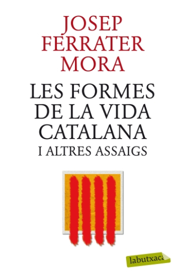 Les formes de la vida catalana i altres assaigs