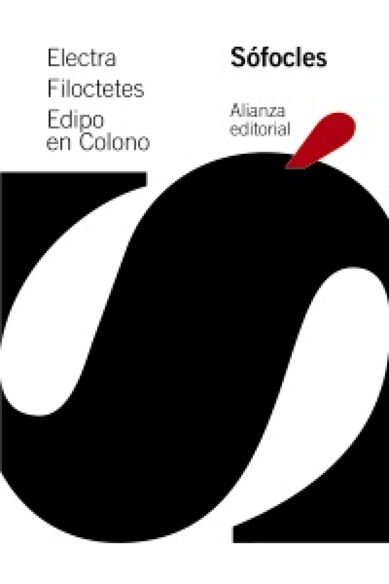 Electra · Filoctetes · Edipo en Colono