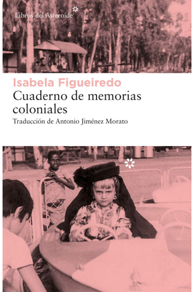 Cuaderno de memorias coloniales