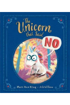 The Unicorn That Said No