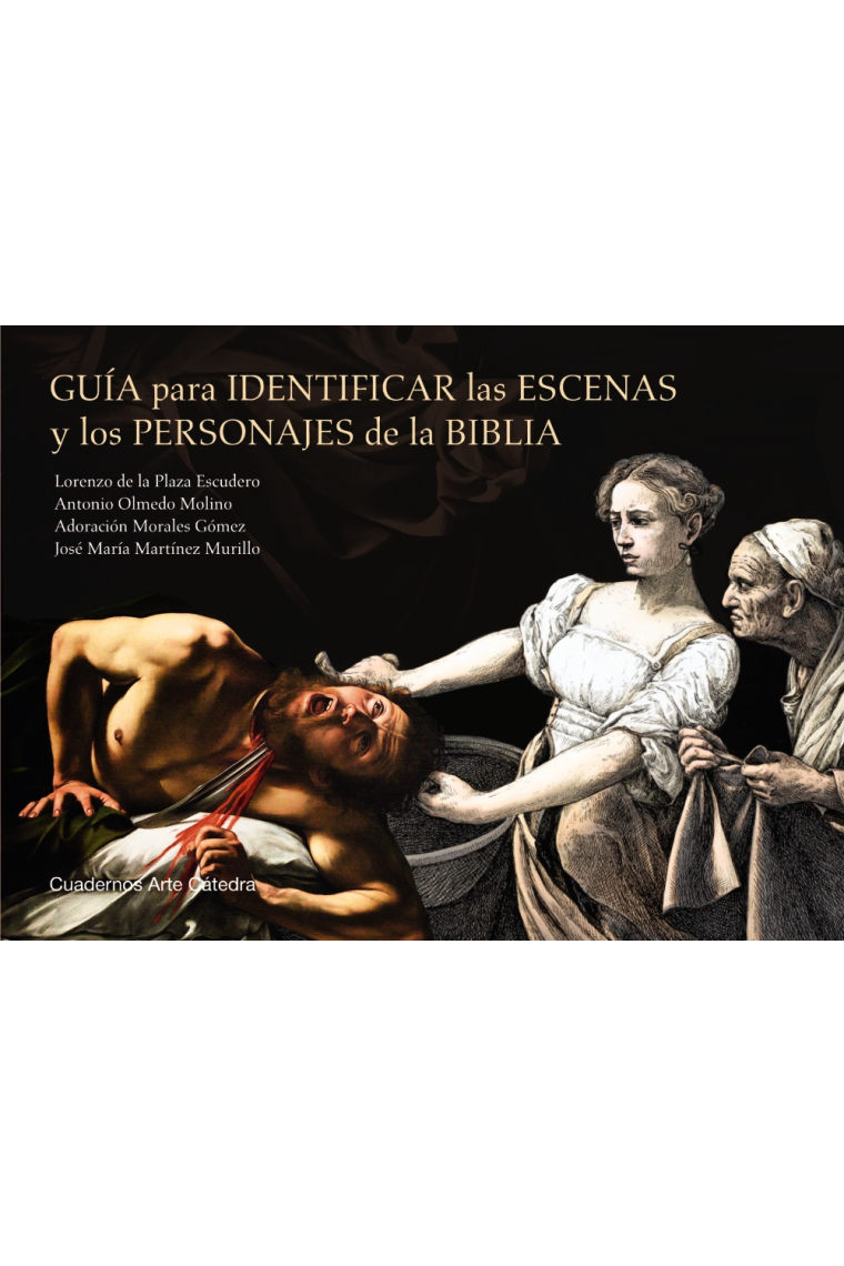 Guía para identificar las escenas y los personajes de la Biblia