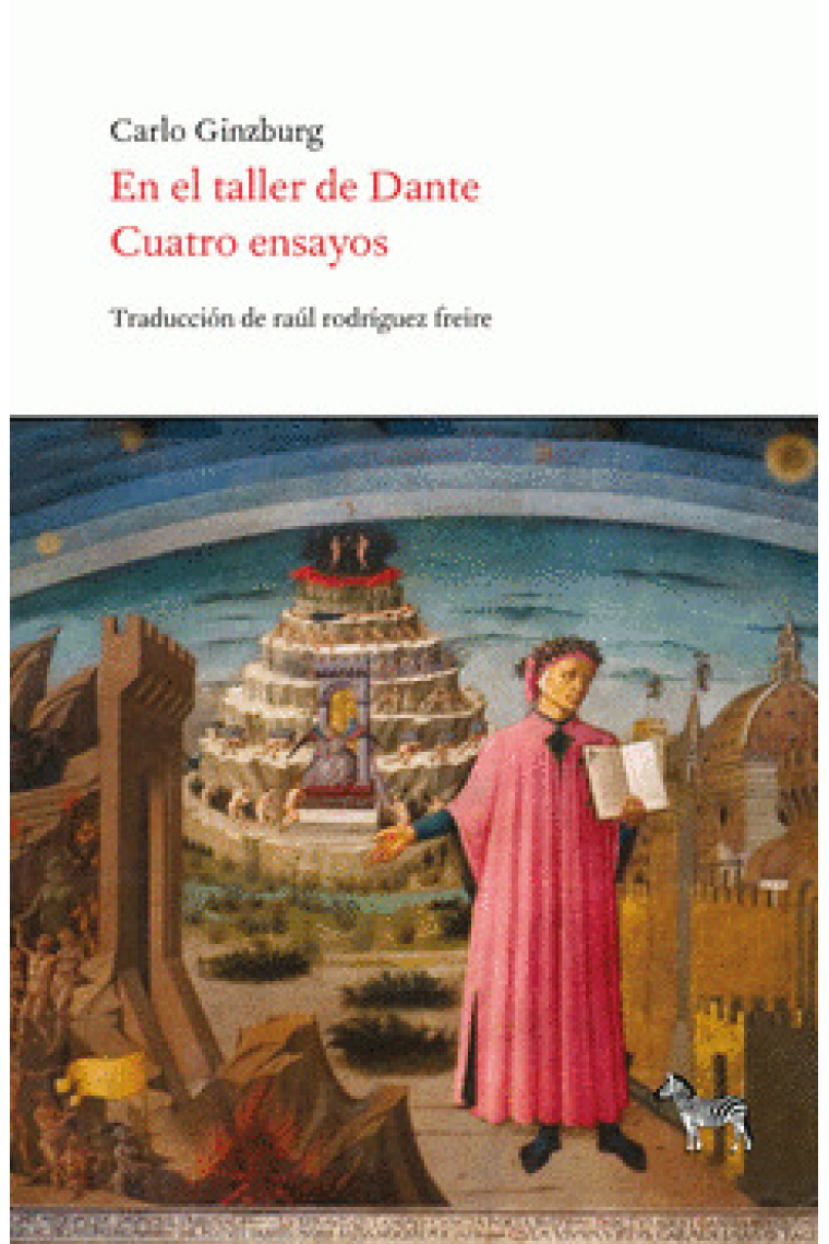 En el taller de Dante (Cuatro ensayos)