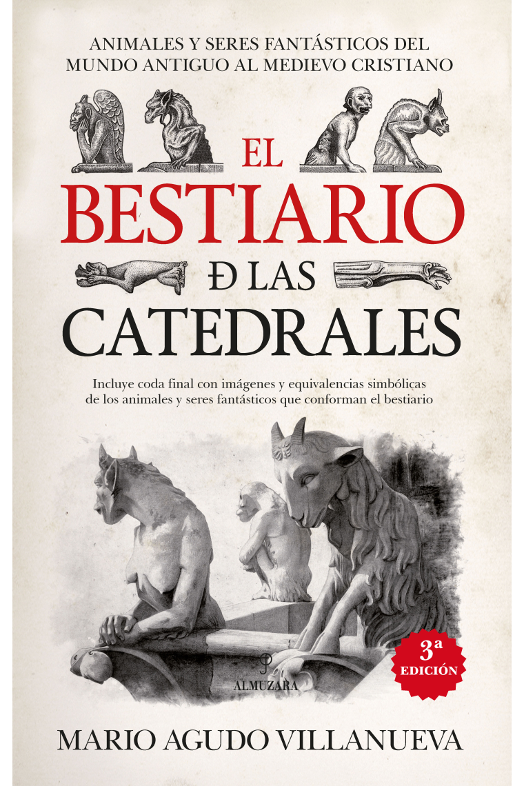 El bestiario de las catedrales. Animales y seres fantásticos del mundo antiguo al medievo cristiano