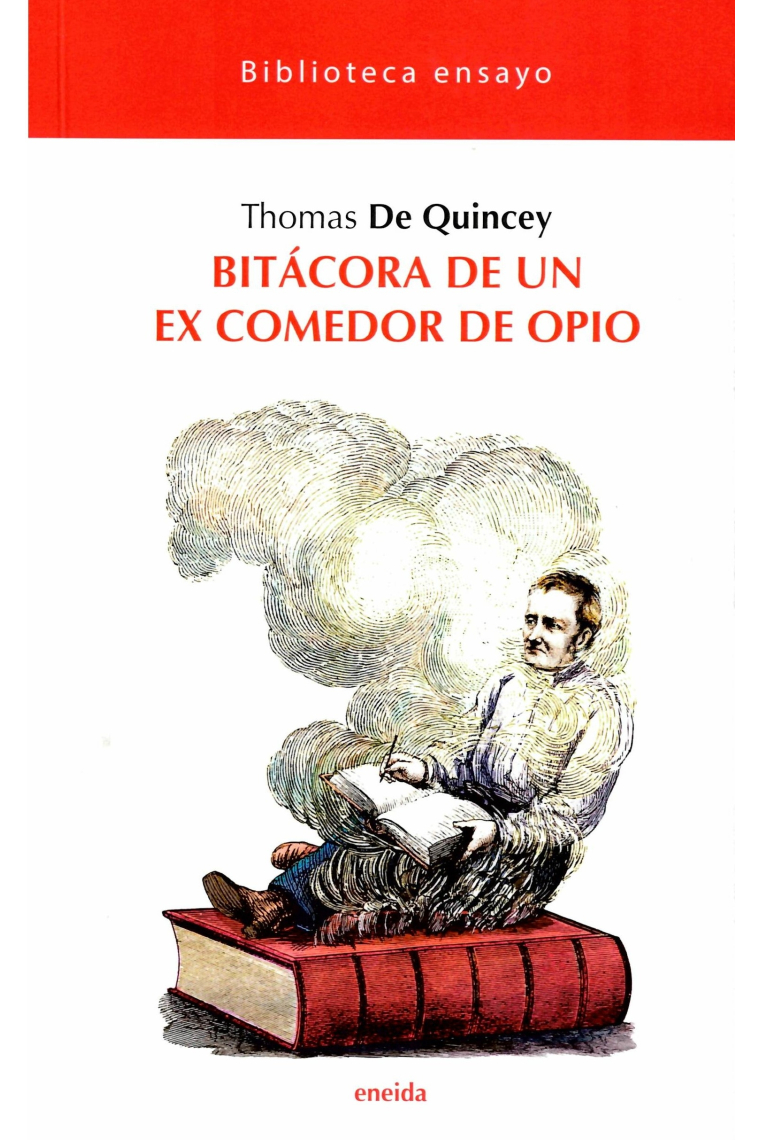 Bitácora de un ex comedor de opio