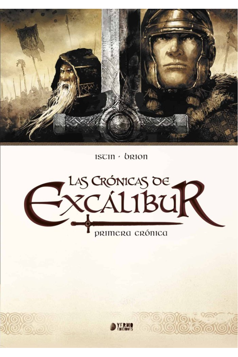 Las crónicas de Excalibur (Vol 1)