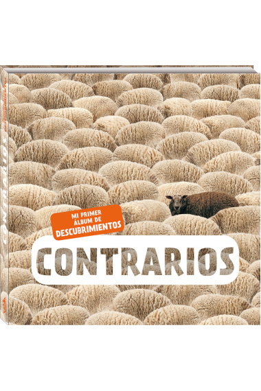 Contrarios (Mi primer álbum de descubrimientos)