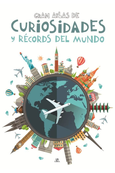 Gran Atlas de Curiosidades y Récords del Mundo