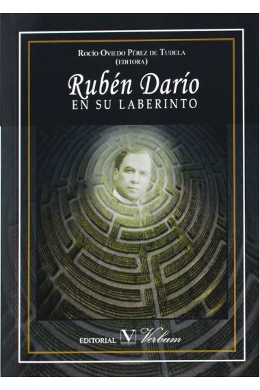 Rubén Darío en su laberinto