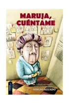 Maruja, cuéntame