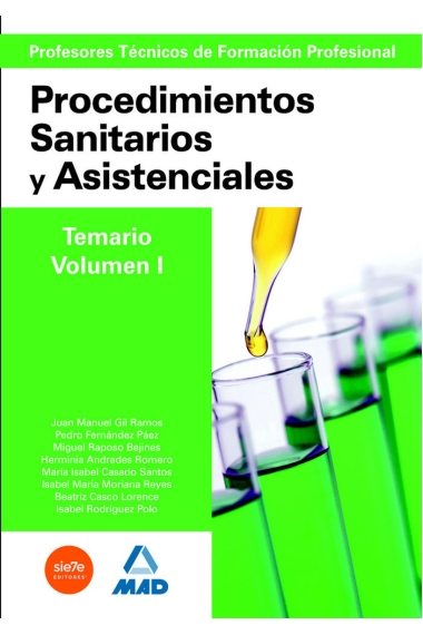 Cuerpo de profesores técnicos de formación profesional. Procedimientos sanitarios y asistenciales.Vo