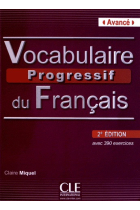 Vocabulaire progressif du français avec 390 exercises. Niveau avancé.Livre + CD audio(2e édition)