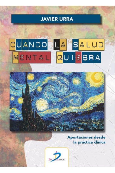 CUANDO LA SALUD MENTAL QUIEBRA