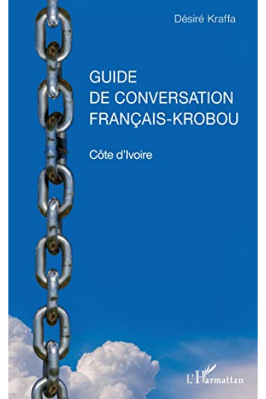 Guide de conversation français-krobou. Côte d'Ivoire (French Edition)